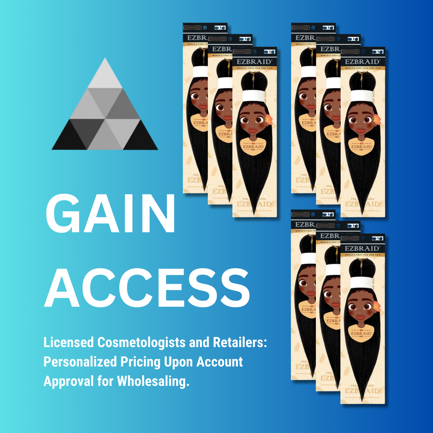 Gain Access - Licensed Cosmetologist & Retailers